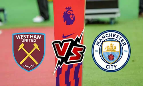 مشاهدة مباراة وست هام يونايتد ضد مانشستر سيتي اليوم بث مباشر 14-3-2026 كورة لايف